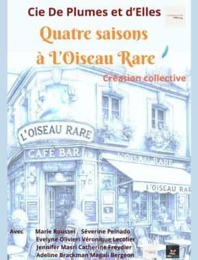 Quatre Saisons à l’Oiseau Rare